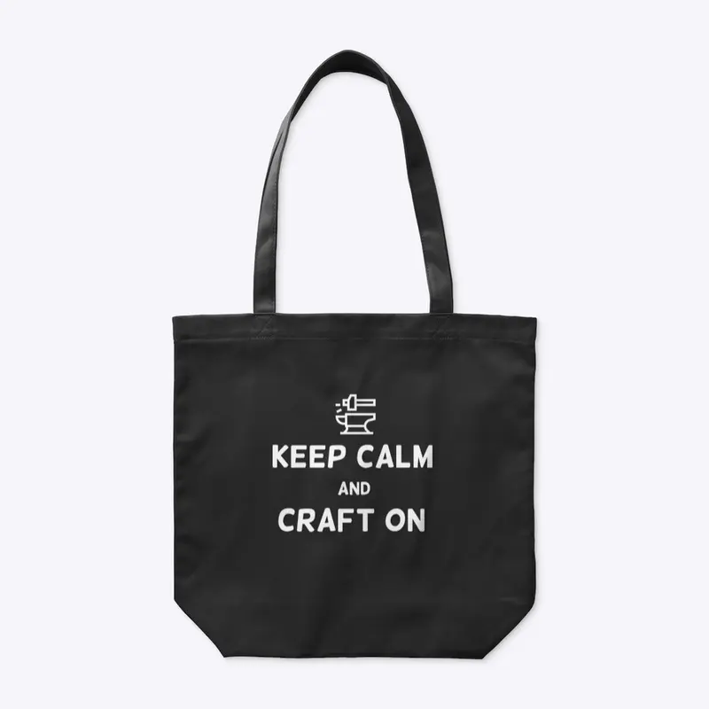 Keep Calm and Craft On bag